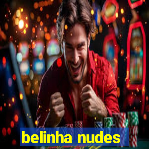 belinha nudes